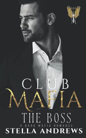 The Boss (Club Mafia #2)