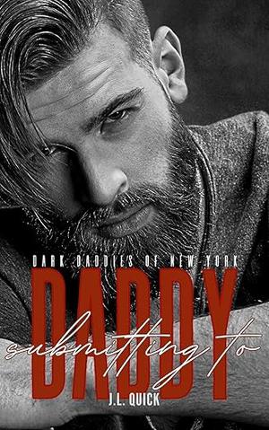 Submitting to Daddy (Dark Daddies of New York #2)