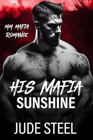 His Mafia Sunshine (His Mafia Men #3)