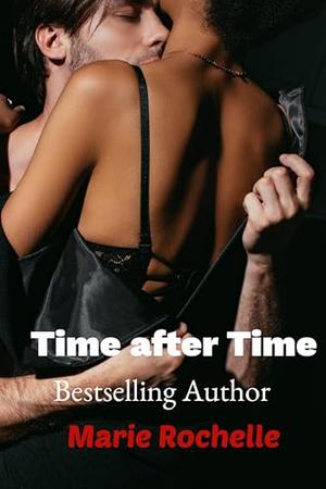 Time after Time by Marie Rochelle