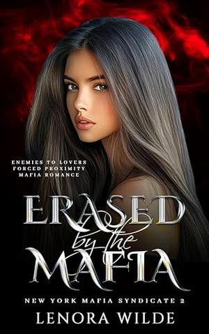 Erased by the Mafia (New York Mafia Syndicate #2)