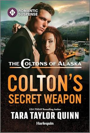 Colton's Secret Weapon by Tara Taylor Quinn