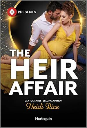 The Heir Affair by Heidi Rice