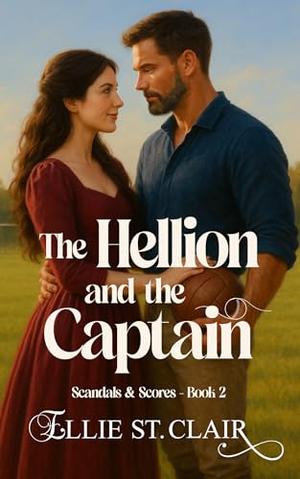 The Hellion and the Captain by Ellie St. Clair
