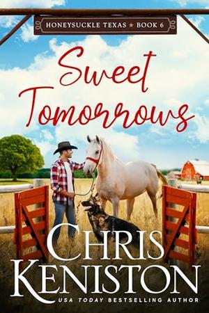 Sweet Tomorrows (Honeysuckle, Texas #6)