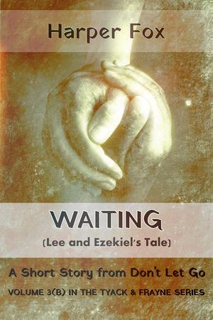 Waiting by Harper Fox