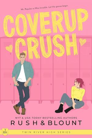 Coverup Crush (Twin River High #1)