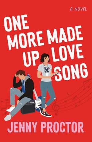 One More Made Up Love Song by Jenny Proctor