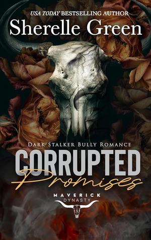 Corrupted Promises by Sherelle Green