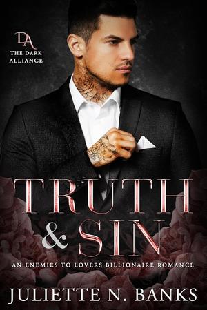 Truth & Sin by Juliette N. Banks