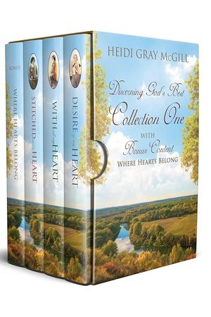 Discerning God's Best: Collection One by Heidi Gray McGill