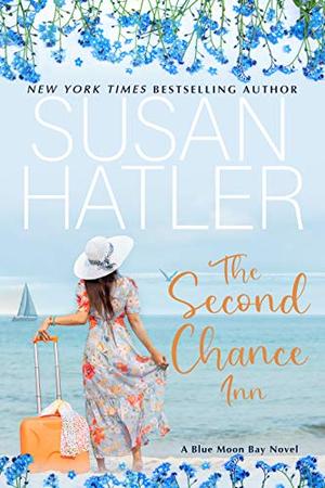 The Second Chance Inn by Susan Hatler