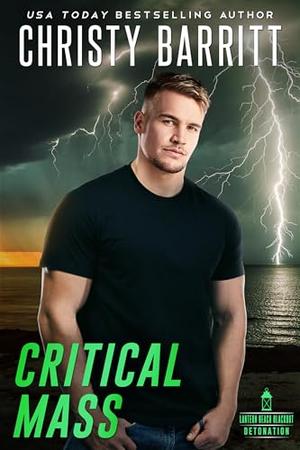 Critical Mass (Lantern Beach Blackout: Detonation #4)