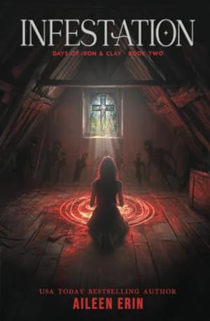 Infestation by Aileen Erin