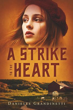 A Strike to the Heart (Strike to the Heart #1)