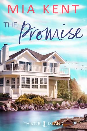 The Promise by Mia Kent