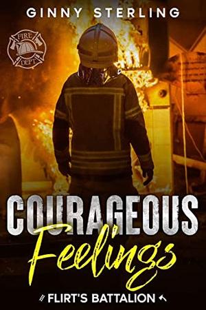 Courageous Feelings (Flirt's Battalion #3)