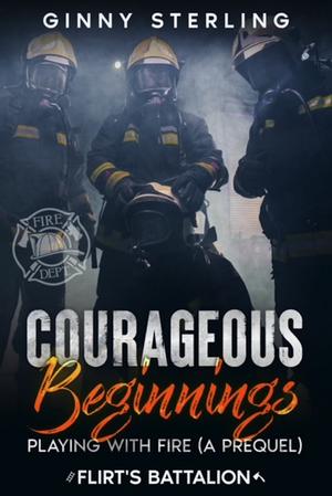 Courageous Beginnings by Ginny Sterling
