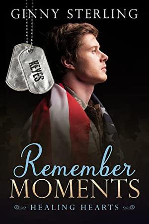 Remember Moments (Healing Hearts #25)