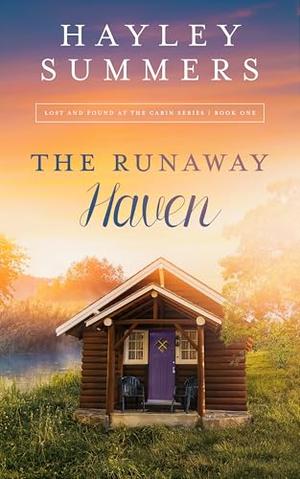The Runaway Haven (Lost And Found At The Cabin #1)