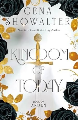 Kingdom of Today by Gena Showalter