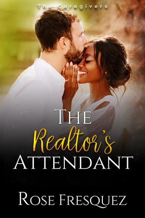 The Realtor's Attendant by Rose Fresquez