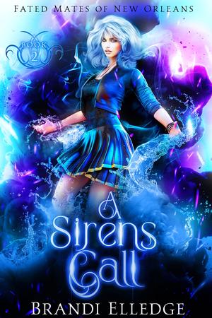 A Siren's Call (Fated Mates of New Orleans #2)