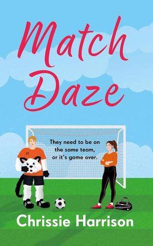 Match Daze by Chrissie Harrison
