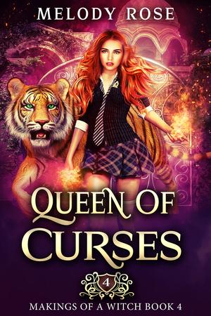 Queen of Curses by Melody Rose