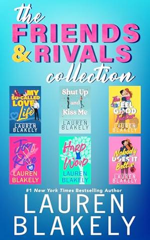 The Friends and Rivals Collection ) by Lauren Blakely