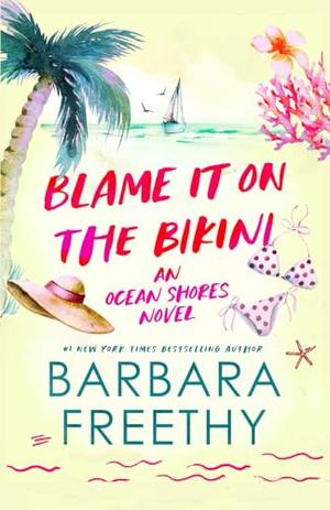 Blame It On The Bikini (Ocean Shores #4)