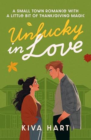 Unlucky in Love by Kiva Hart