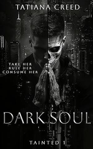 Dark Soul (Tainted #1)
