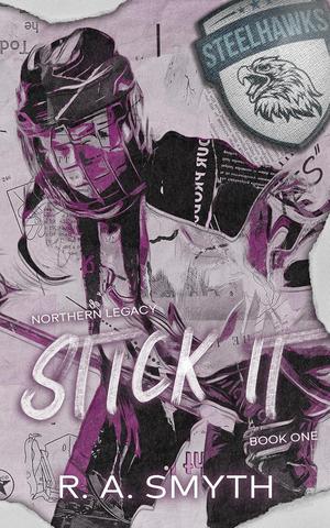 Stick It by R.A. Smyth