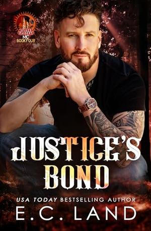 Justice's Bond by E.C. Land