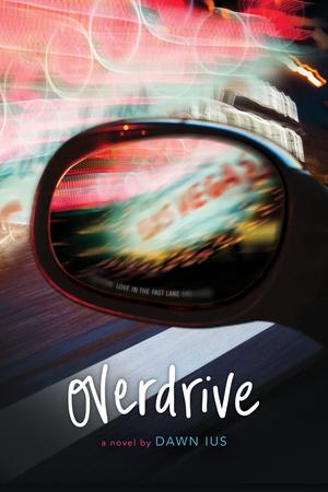 Overdrive by Dawn Ius
