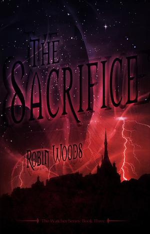 The Sacrifice (The Watcher #3)