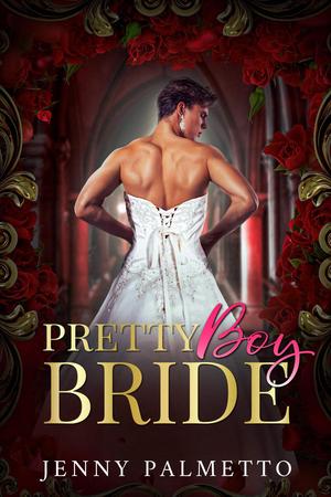 Pretty Boy Bride by Jenny Palmetto