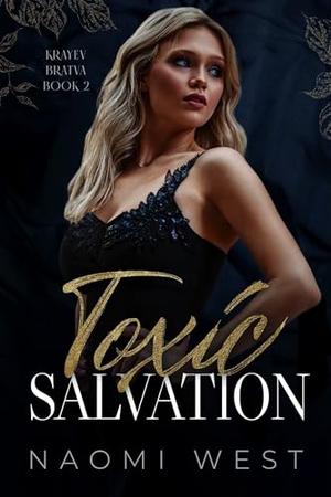 Toxic Salvation by Naomi West