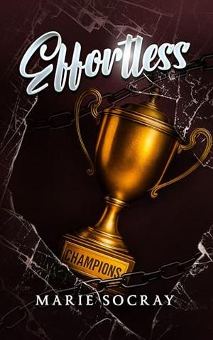 Effortless by Marie Socray
