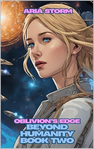 Oblivion's Edge by Aria Storm