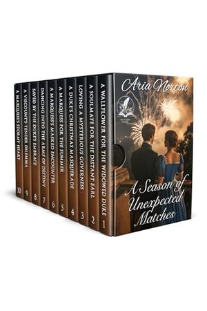 A Season of Unexpected Matches: A Historical Regency Romance Collection by Aria Norton
