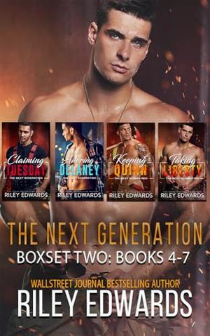 The Next Generation: Books 4-7 by Riley Edwards
