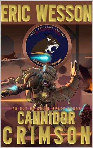 Cannidor Crimson (Of Dog, Volpir and Man: An Out Of Cruel Space Adventure #6)