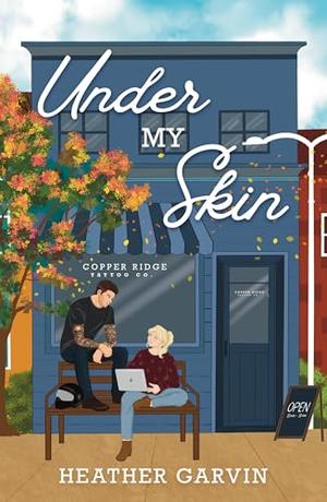 Under My Skin by Heather Garvin