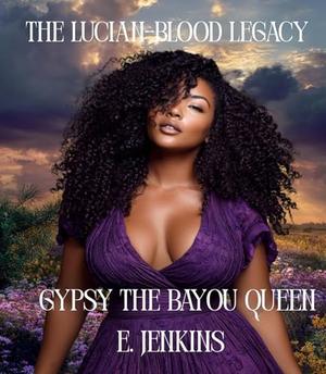 The Lucian-Blood Legacy by E. Jenkins