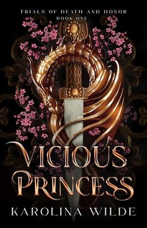 Vicious Princess (The Trials of Death and Honor #1)