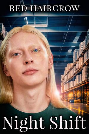 Night Shift by Red Haircrow