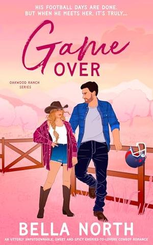 Game Over by Bella North