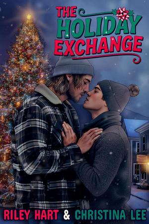 The Holiday Exchange by Christina Lee, Riley Hart